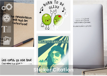 Sticker citation à personnaliser et imprimer en ligne. Créer un sticker personnalisé humoristique ou poétique.