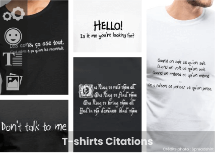 T-shirt citation, personnalisez et imprimez votre t-shirt quote en ligne.